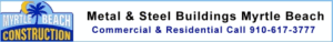 Myrtle Beach Construction Company offering all construction and Laydown Yards, Construction Trailer Storage, Trade Shops, Steel Buildings builder in Myrtle Beach, Little River, Longs and beyond 910-617-3777
